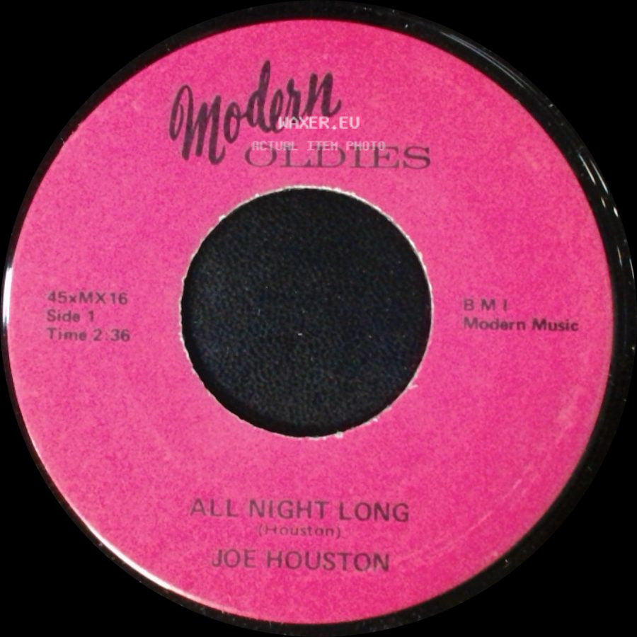 Joe Houston - All Night Long / Time Out side A