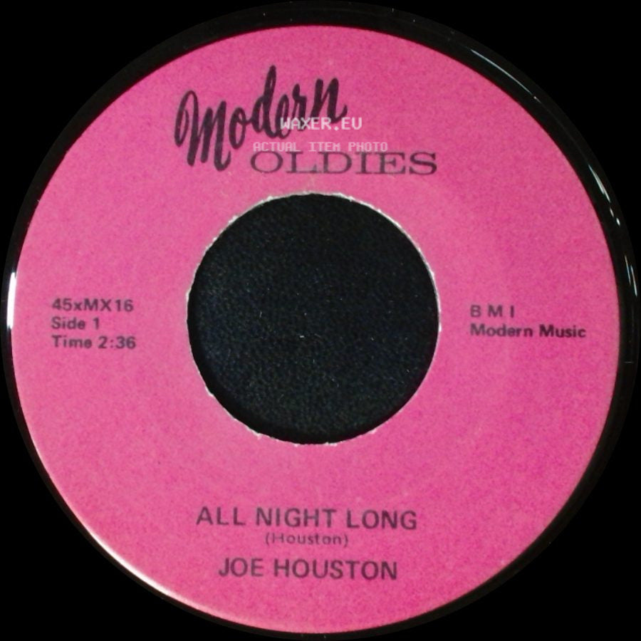 Joe Houston - All Night Long / Time Out side A