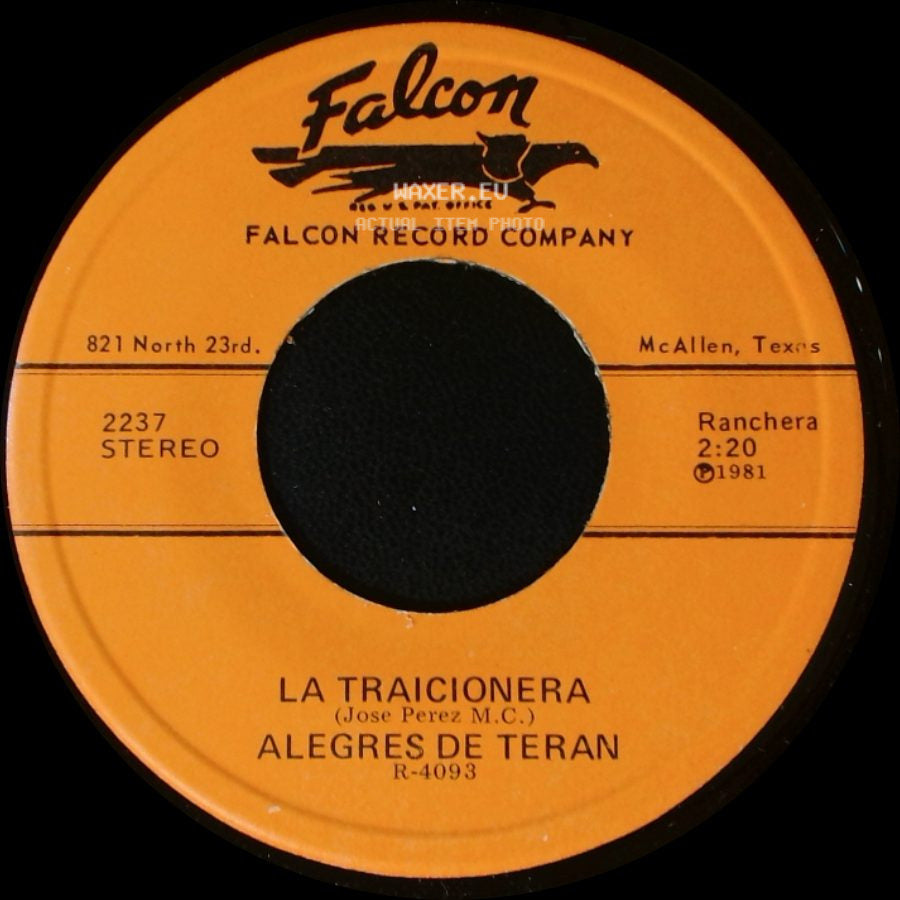 Alegres De Teran - La Traicionera / La Carta De Raquel side A