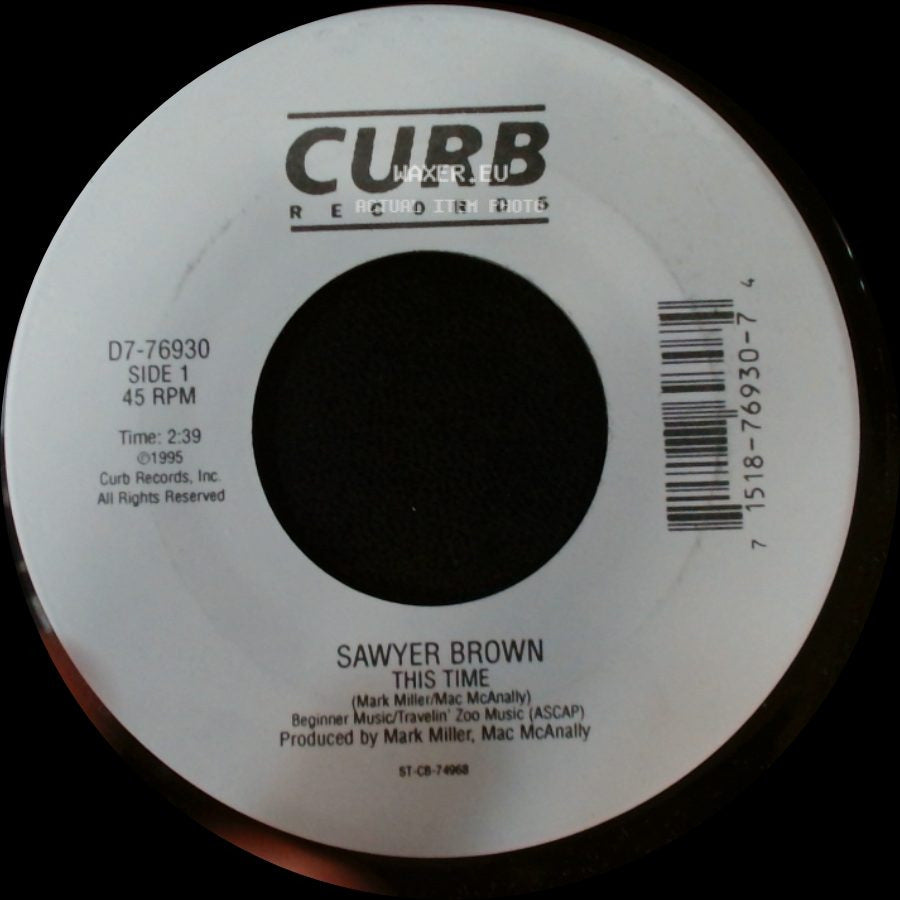 Sawyer Brown - This Time / Hard To Say side A