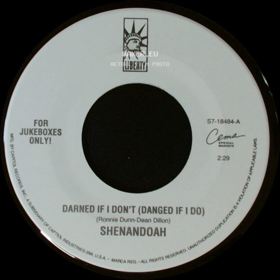 Shenandoah - Darned If I Don't (Danged If I Do) / Somewhere In The Vicinity Of The Heart (Duet With Alison Krauss) side A