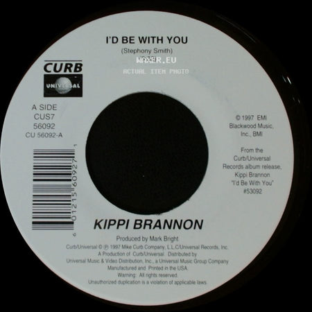 Kippi Brannon - I'd Be With You / Daddy's Little Girl side A