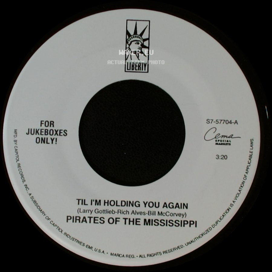 Pirates Of The Mississippi - Til I'm Holding You Again / Feed Jake side A