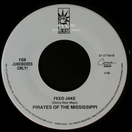 Pirates Of The Mississippi - Til I'm Holding You Again / Feed Jake side B