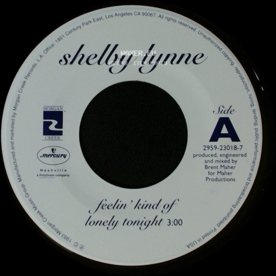 Shelby Lynne - Feelin' Kind Of Lonely Tonight / Don't Cry For Me side A