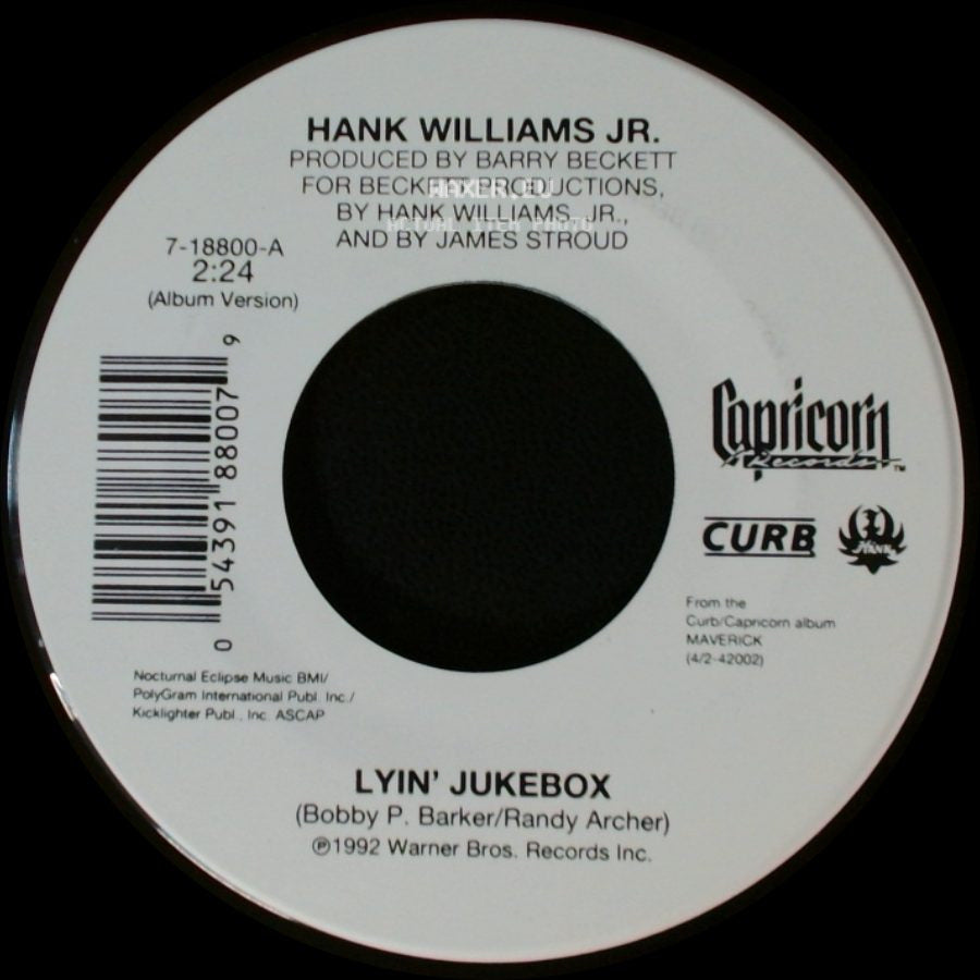 Hank Williams Jr. - Lyin' Jukebox / Fax Me A Beer side A