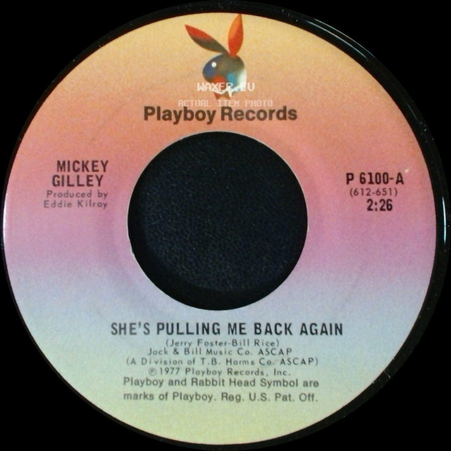 Mickey Gilley - She's Pulling Me Back Again / Sweet Mama Goodtimes side A