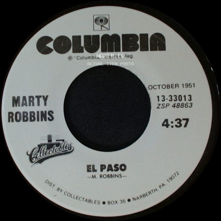 Marty Robbins / Marty Robbins With Ray Conniff - El Paso / A White Sport Coat (And A Pink Carnation) side A