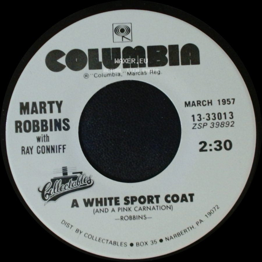 Marty Robbins / Marty Robbins With Ray Conniff - El Paso / A White Sport Coat (And A Pink Carnation) side B