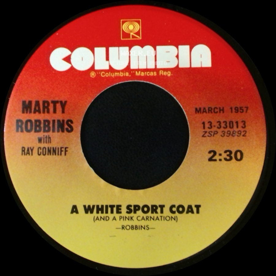 Marty Robbins / Marty Robbins With Ray Conniff - El Paso / A White Sport Coat (And A Pink Carnation) side B