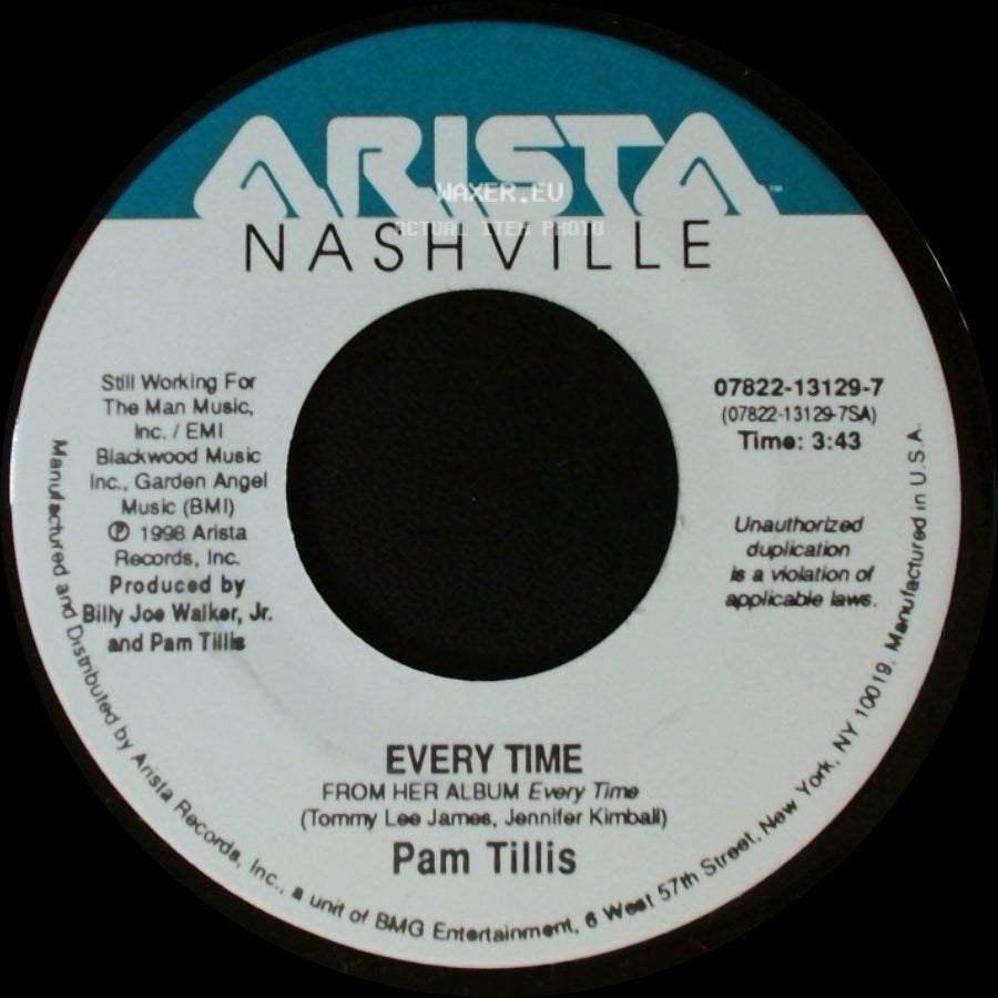 Pam Tillis - Every Time / You Put The Lonely On Me side A