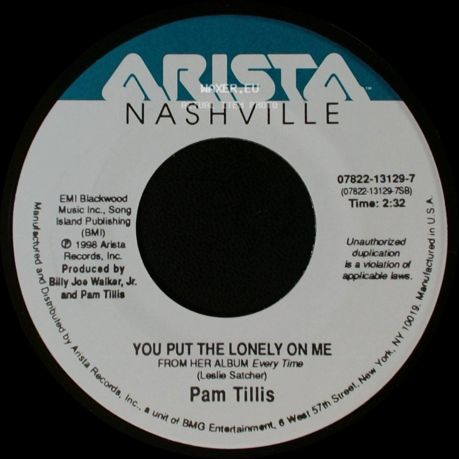 Pam Tillis - Every Time / You Put The Lonely On Me side B