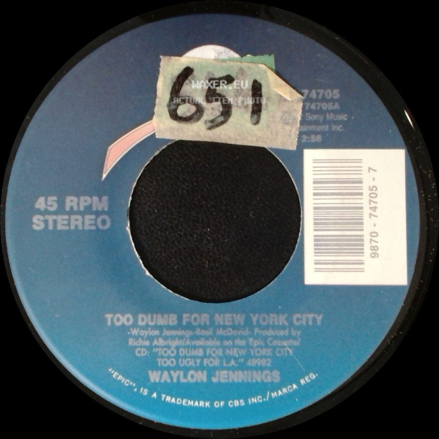 Waylon Jennings - Too Dumb For New York City / I've Got My Faults side A