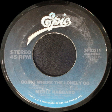 Merle Haggard - Someday You're Gonna Need Your Friends Again / Going Where The Lonely Go side B