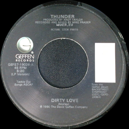 Thunder - Dirty Love / Girl's Going Out Of Her Head side A