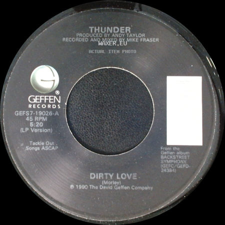 Thunder - Dirty Love / Girl's Going Out Of Her Head side A
