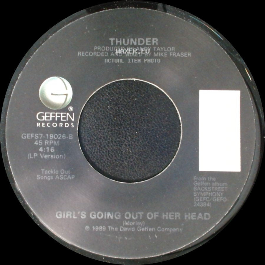 Thunder - Dirty Love / Girl's Going Out Of Her Head side B