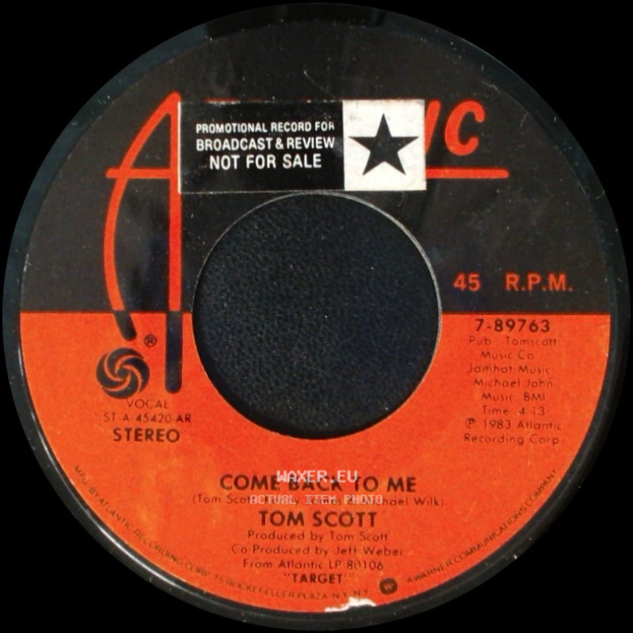 Tom Scott - Come Back To Me / Lollipoppin side A