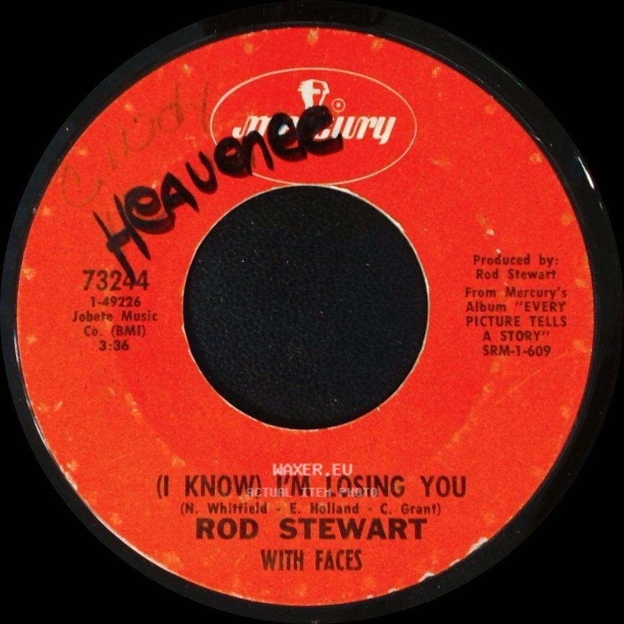 Rod Stewart With Faces / Rod Stewart - (I Know) I'm Losing You / Mandolin Wind side A