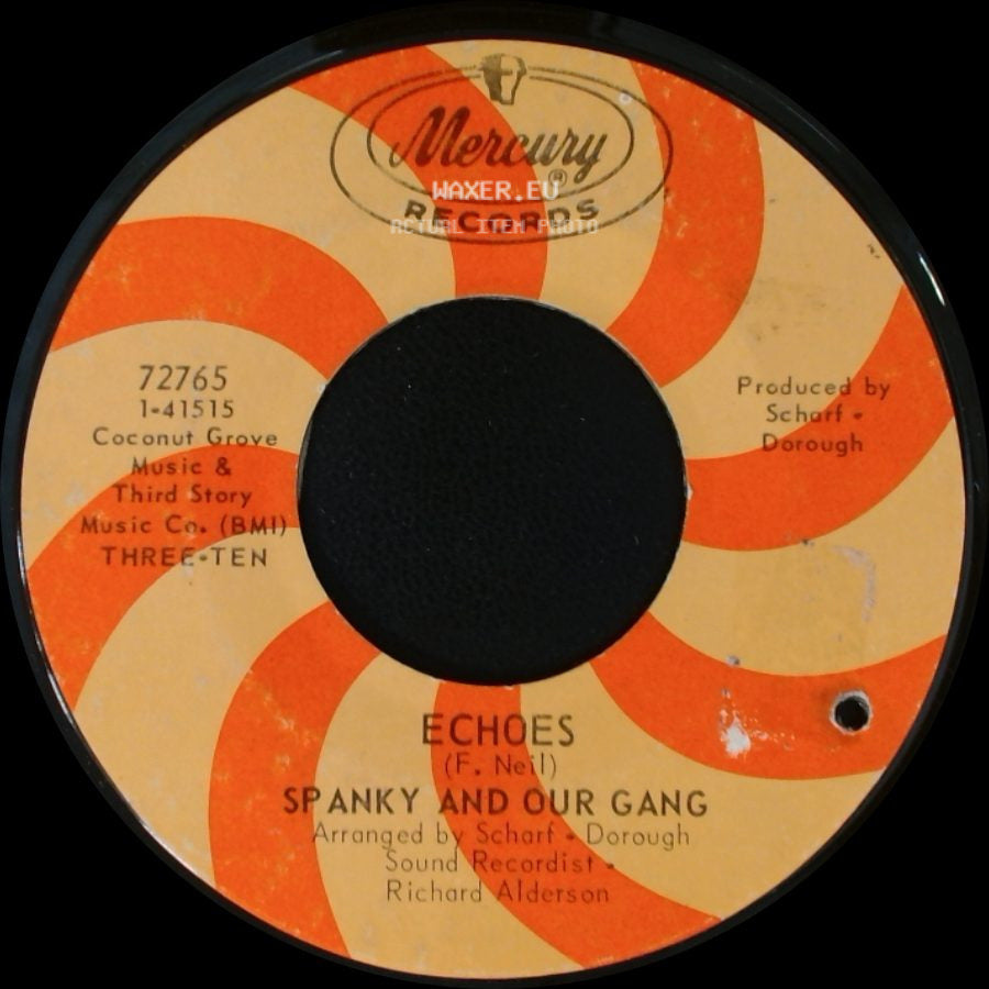 Spanky And Our Gang - Sunday Mornin' / Echoes side B