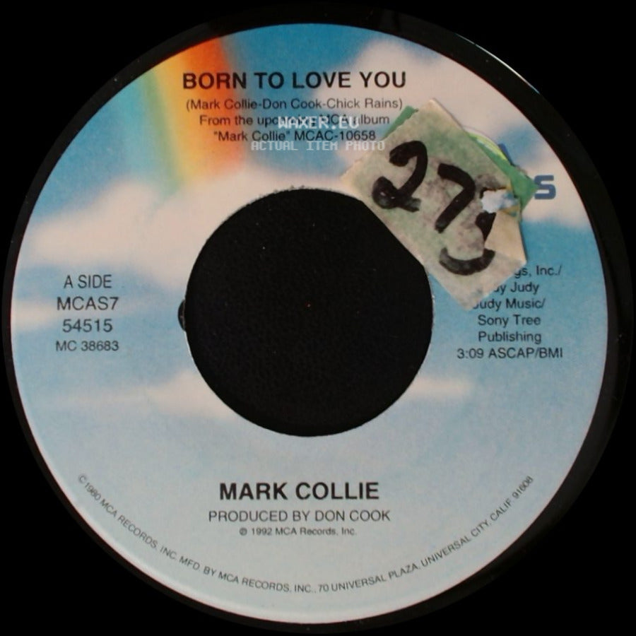 Mark Collie - Born To Love You / The Heart Of The Matter side A