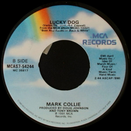 Mark Collie - She's Never Comin' Back / Lucky Dog side B