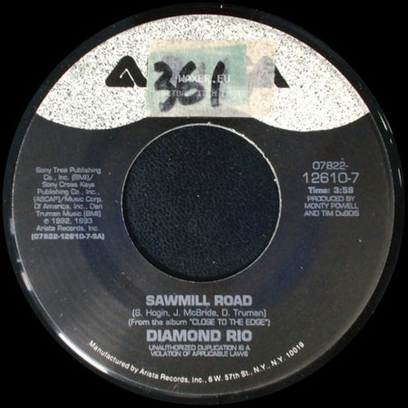 Diamond Rio - Sawmill Road / I Was Meant To Be With You side A