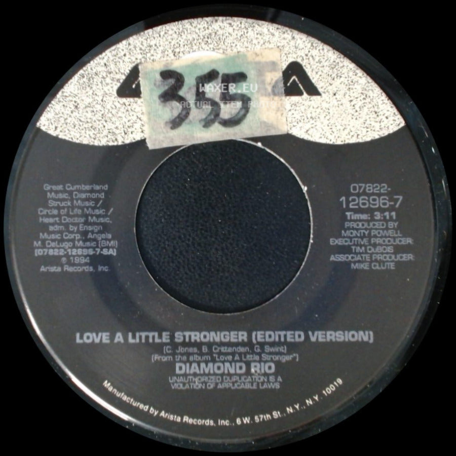 Diamond Rio - Love A Little Stronger (Edited Version) / It Does Get Better Than This side A