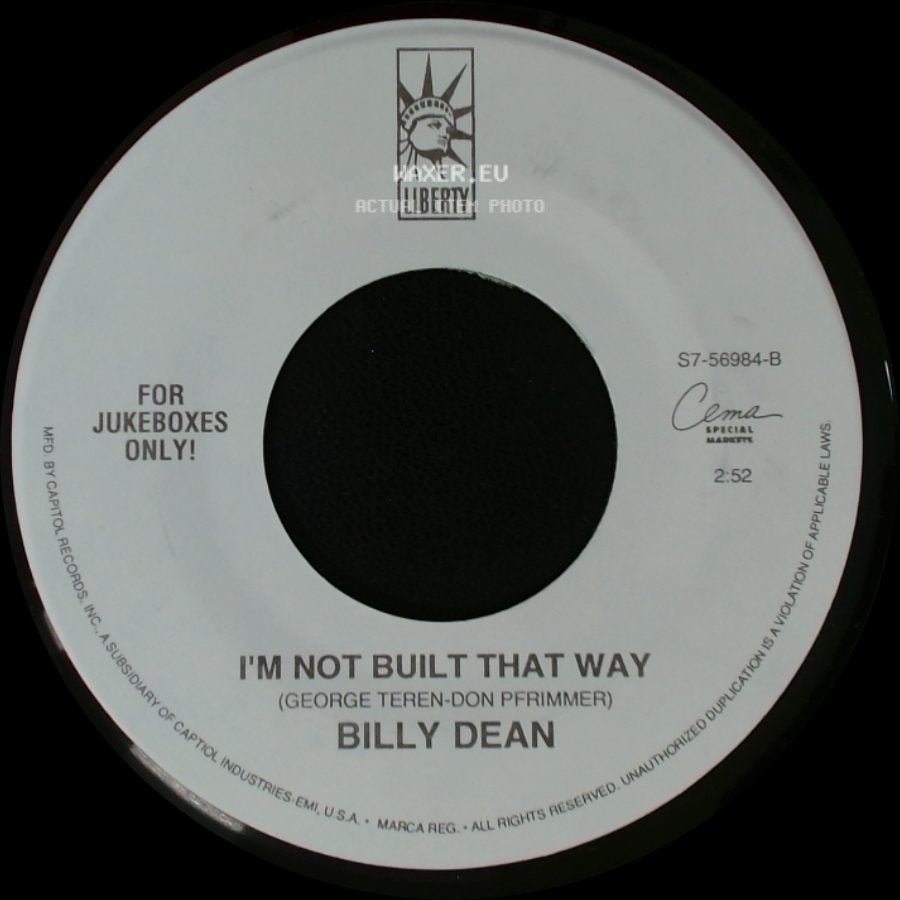 Billy Dean - I Wanna Take Care Of You / I'm Not Built That Way side B