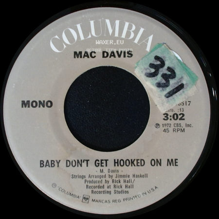 Mac Davis - Poem For My Little Lady / Baby Don't Get Hooked On Me side B