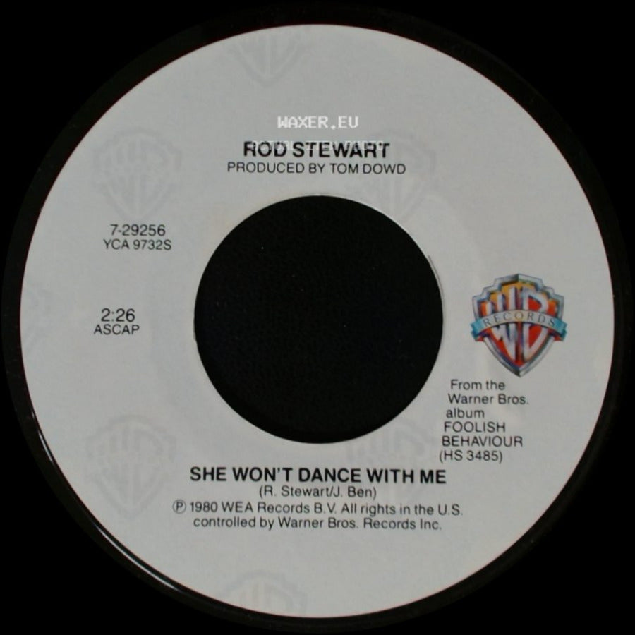 Rod Stewart - Infatuation / She Won't Dance With Me side B