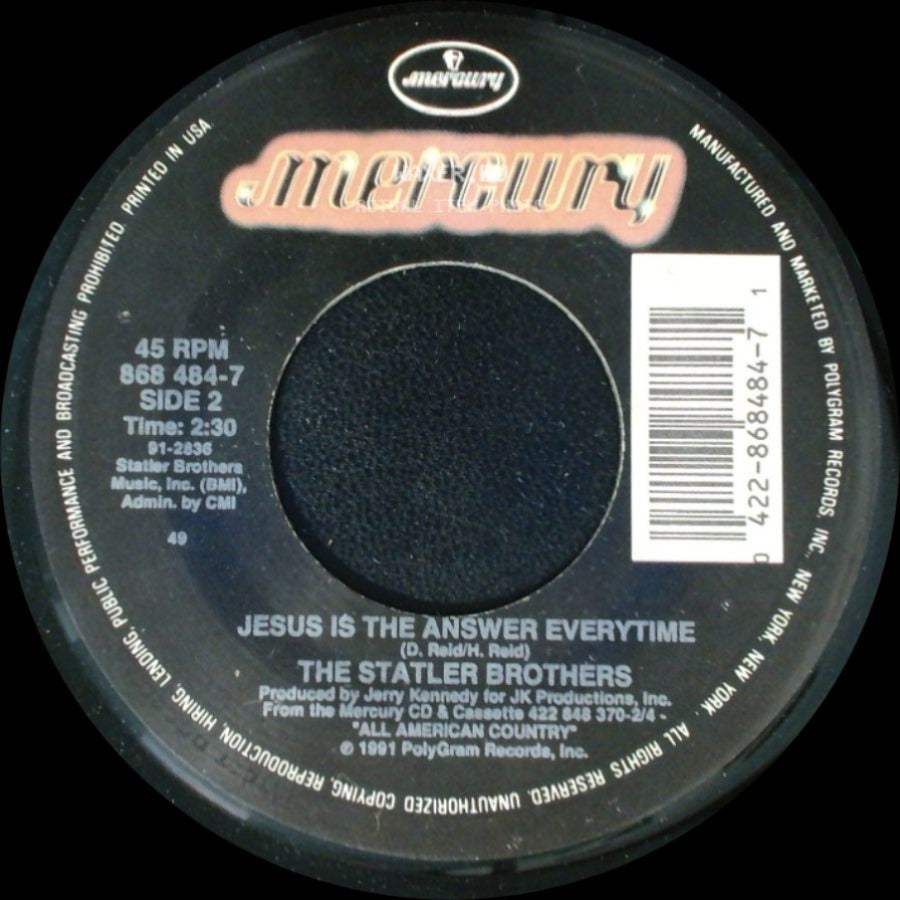 The Statler Brothers - You've Been Like A Mother To Me / Jesus Is The Answer Everytime side B