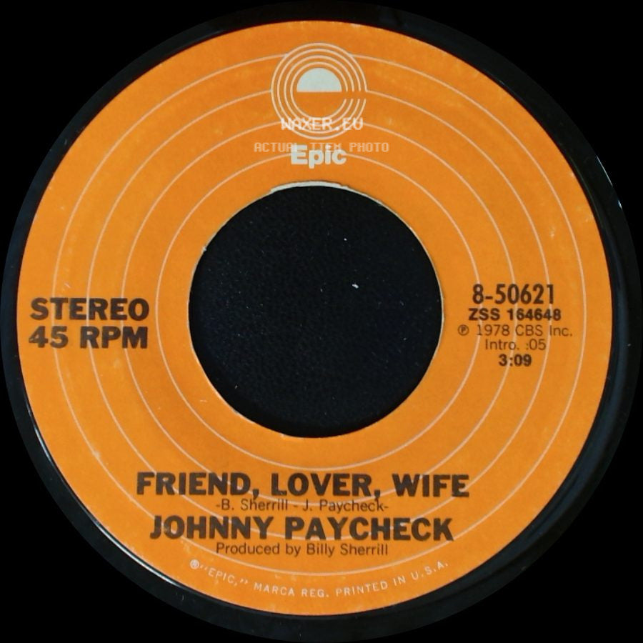 Johnny Paycheck - Friend, Lover, Wife / Leave It To Me side A