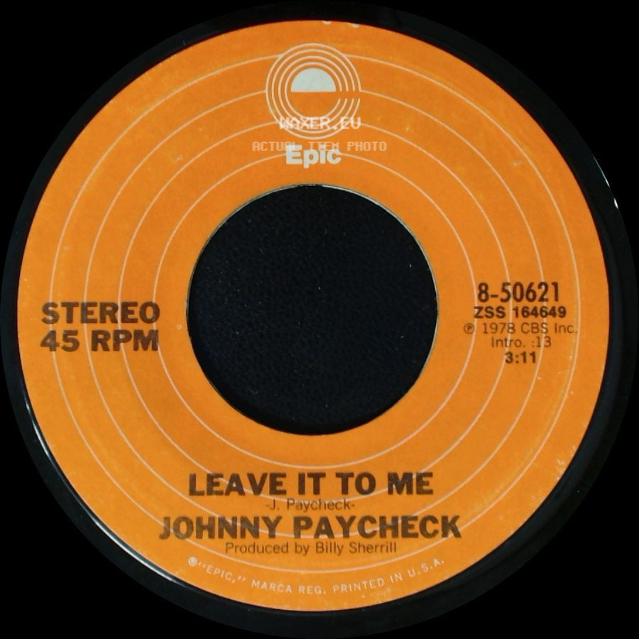 Johnny Paycheck - Friend, Lover, Wife / Leave It To Me side B