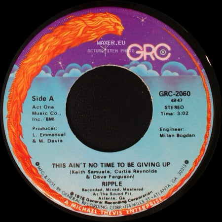 Ripple - This Ain't No Time To Be Giving Up / Dance Lady Dance side A
