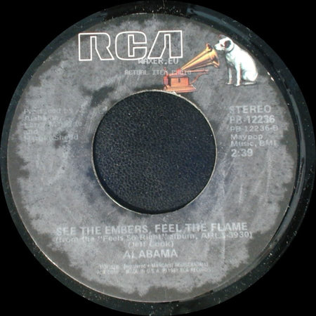 Alabama - Feels So Right / See The Embers, Feel The Flame side B