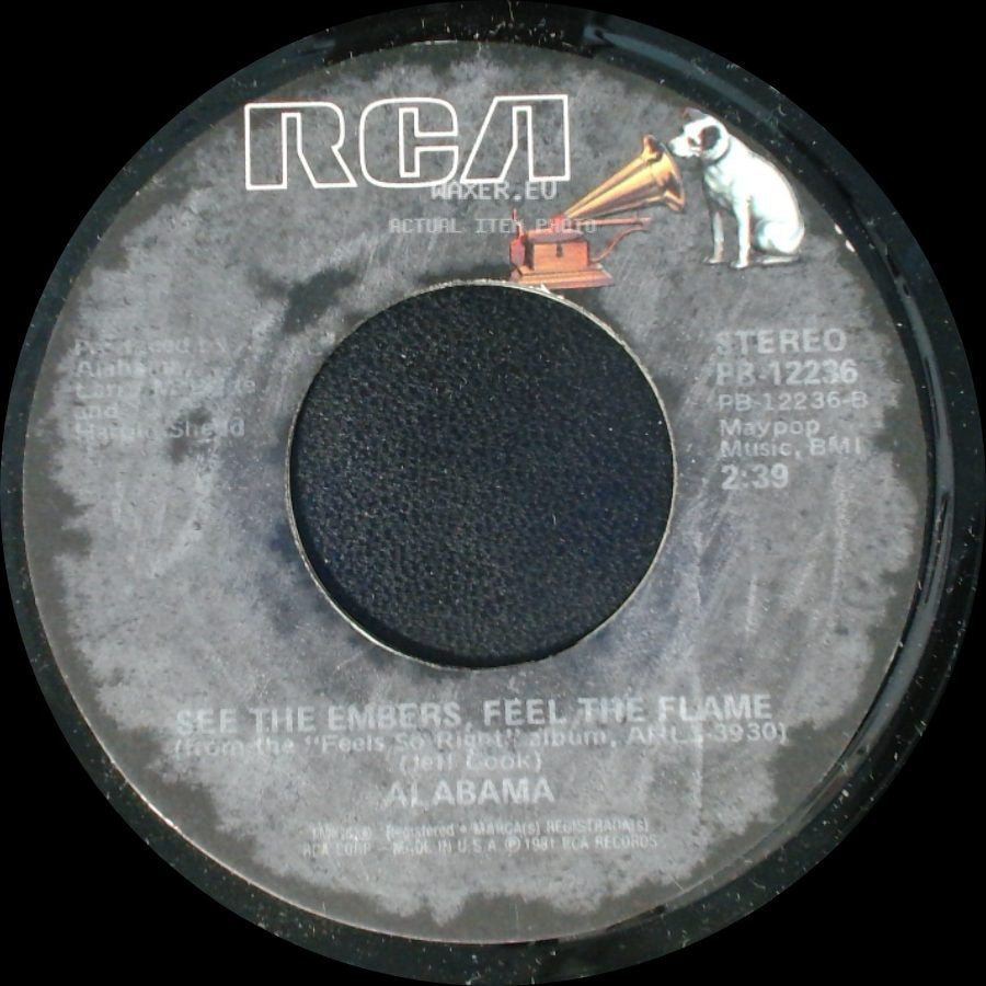 Alabama - Feels So Right / See The Embers, Feel The Flame side B
