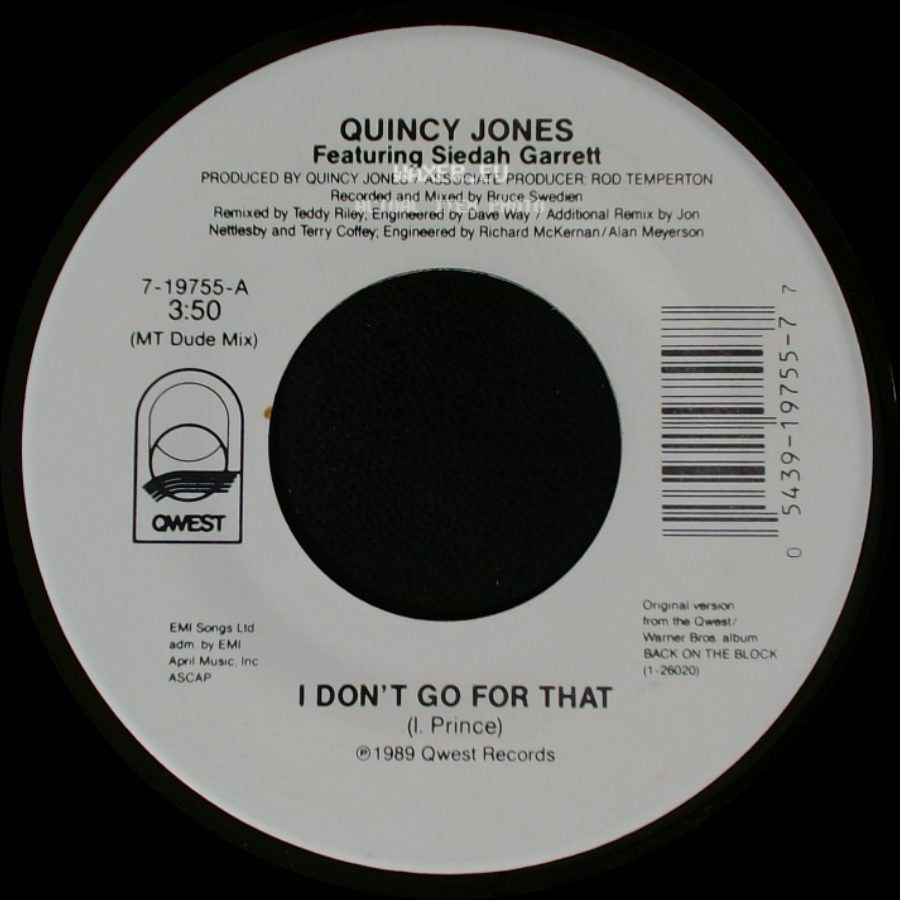 Quincy Jones Featuring Siedah Garrett - I Don't Go For That / I Don't Go For That side A