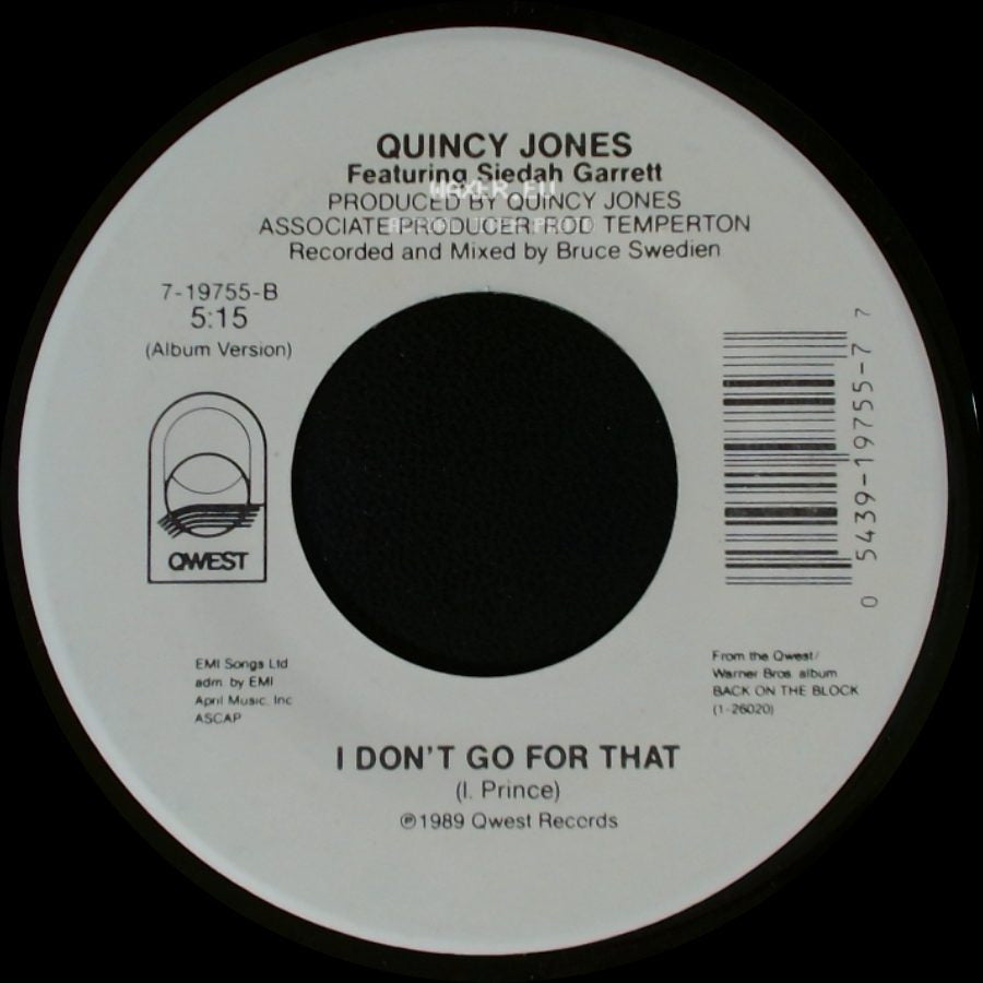 Quincy Jones Featuring Siedah Garrett - I Don't Go For That / I Don't Go For That side B