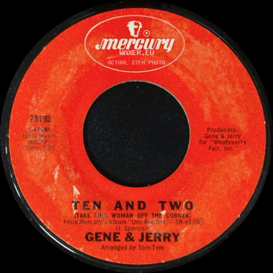 Gene & Jerry - Ten And Two (Take This Woman Off The Corner) / Everybody Is Waiting side A