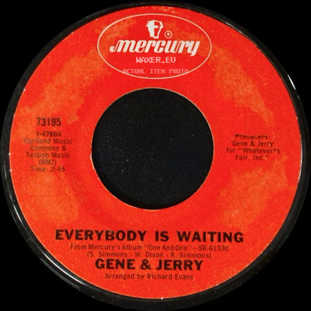 Gene & Jerry - Ten And Two (Take This Woman Off The Corner) / Everybody Is Waiting side B