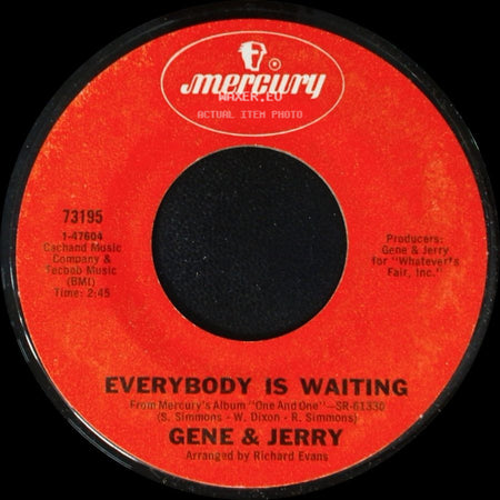 Gene & Jerry - Ten And Two (Take This Woman Off The Corner) / Everybody Is Waiting side B