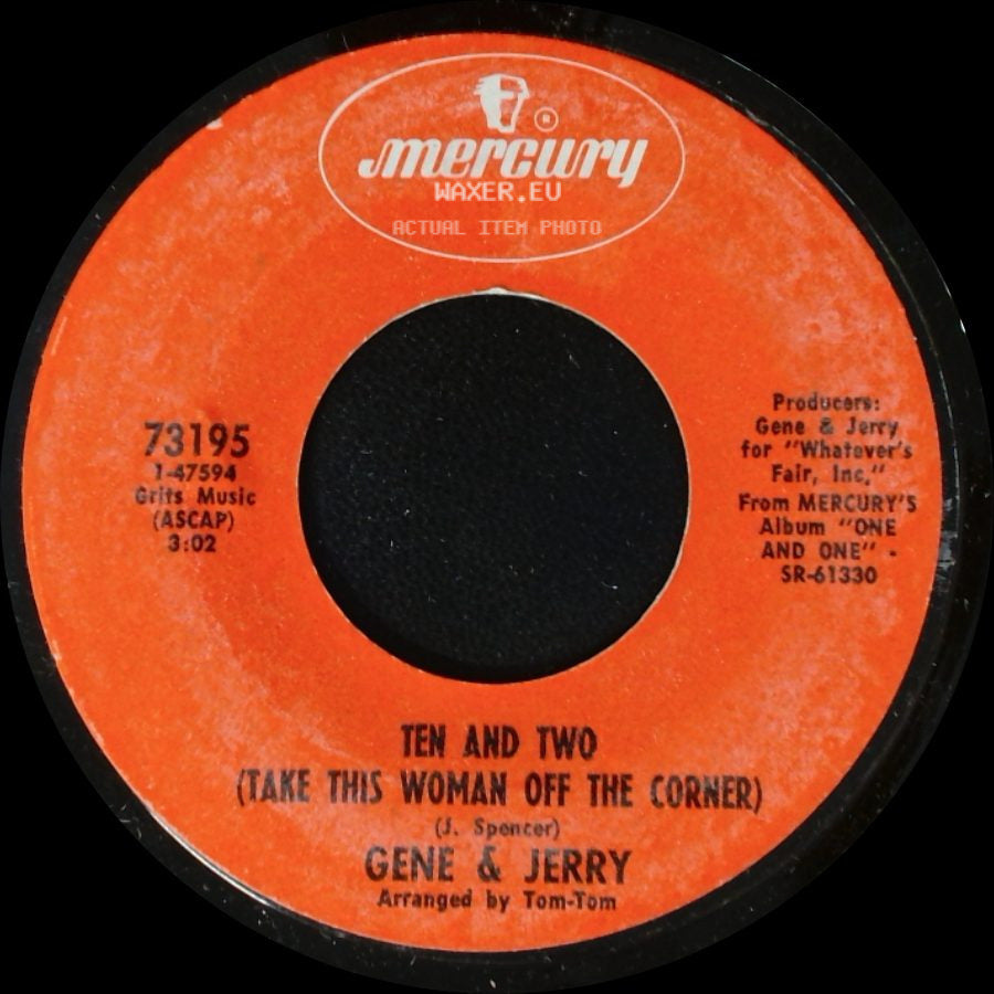 Gene & Jerry - Ten And Two (Take This Woman Off The Corner) / Everybody Is Waiting side A