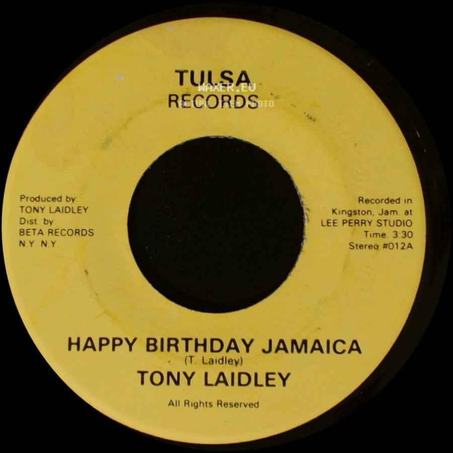Tony Laidley - Happy Birthday Jamaica Version (Disco Dub) / Happy Birthday Jamaica side B