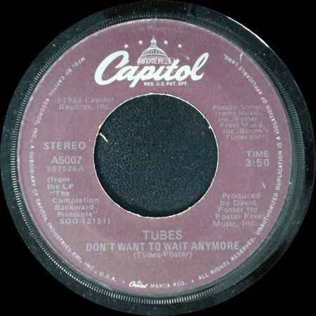 Tubes - Think About Me / Don't Want To Wait Anymore side B