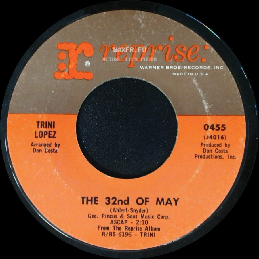 Trini Lopez - The 32Nd Of May / I'm Comin' Home, Cindy side A