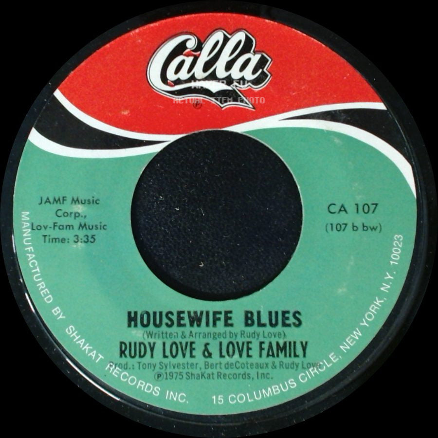 Rudy Love & Love Family - Does Your Mama Know / Housewife Blues side B