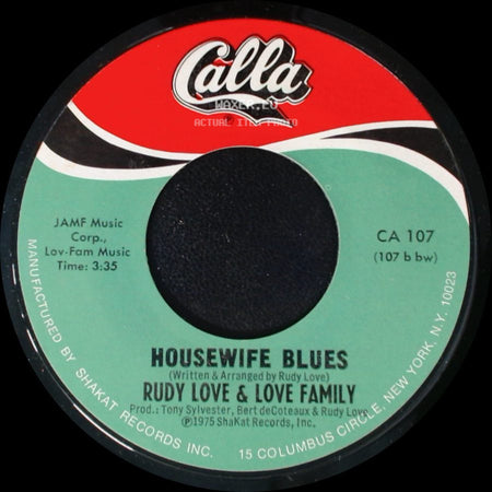 Rudy Love & Love Family - Does Your Mama Know / Housewife Blues side B