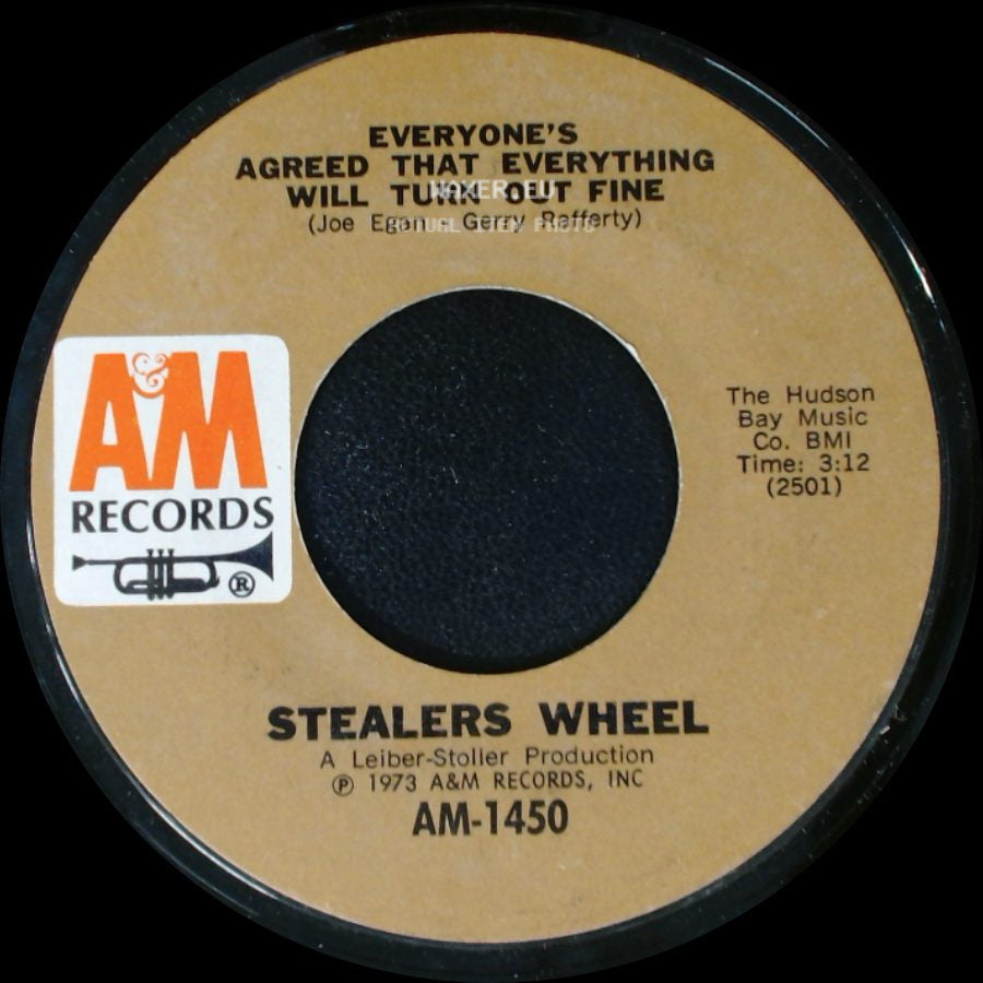 Stealers Wheel - Everyone's Agreed That Everything Will Turn Out Fine / Next To Me side A