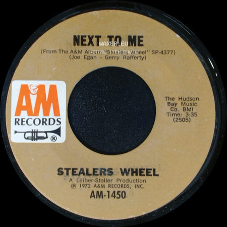 Stealers Wheel - Everyone's Agreed That Everything Will Turn Out Fine / Next To Me side B